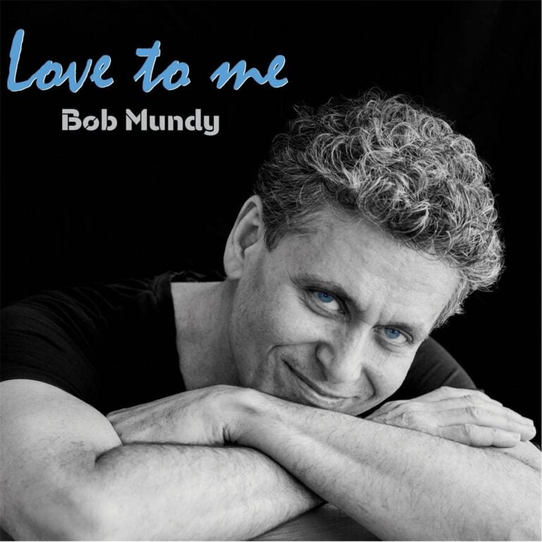 Love to Me Bob Mundy